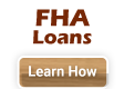 FHA Loan - One-Time Close Construction Loan